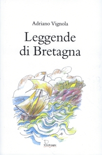 Immagine copertina libro Leggende di Bretagna