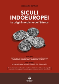Immagine copertina libro Siculi indoeuropei. Le origini nordiche dell'«ethnos»