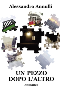 Immagine copertina libro Un pezzo dopo l'altro