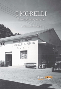 Immagine copertina libro I Morelli. Storia di una famiglia. Ediz. integrale