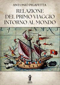 Immagine copertina libro Relazione del primo viaggio intorno al mondo
