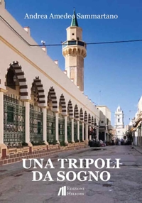 Immagine copertina libro Una Tripoli da sogno