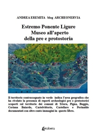 Immagine copertina libro Estremo Ponente Ligure. Museo all'aperto della pre e prostoria