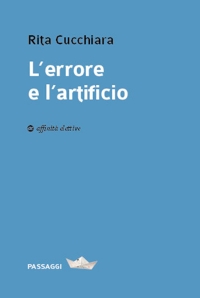 Immagine copertina libro L'errore e l'artificio