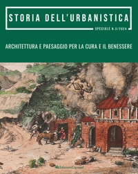Immagine copertina libro Storia dell'urbanistica. Architettura e paesaggio per la cura e il benessere