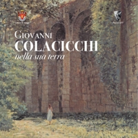 Immagine copertina libro Giovanni Colacicchi nella sua terra
