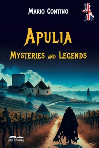 Immagine copertina libro Apulia, mysteries & legends
