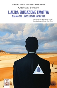 Immagine copertina libro L'altra educazione emotiva. Dialogo con l'intelligenza artificiale