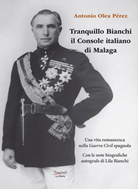 Immagine copertina libro Tranquillo Bianchi il Console italiano di Malaga