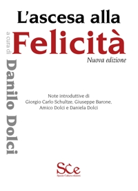 Immagine copertina libro L'ascesa alla felicità. Nuova ediz.