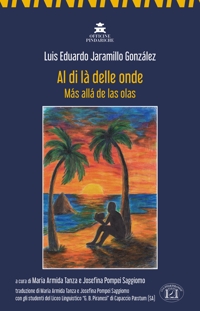 Immagine copertina libro Al di là delle onde-Más allá de las olas. Ediz. bilingue
