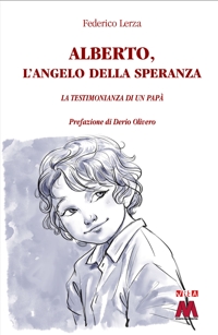 Immagine copertina libro Alberto, l'angelo della speranza