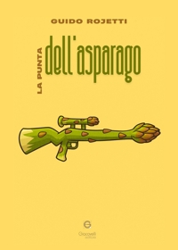 Immagine copertina libro La punta dell'asparago