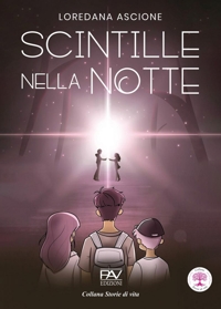 Immagine copertina libro Scintille nella notte