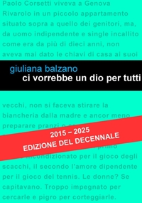 Immagine copertina libro Ci vorrebbe un Dio per tutti. Nuova ediz.