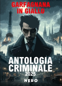 Immagine copertina libro Garfagnana in giallo. Antologia criminale 2025