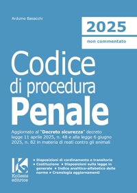 Immagine copertina libro Codice di procedura penale 2025. Il nuovo codice di procedura penale aggiornato