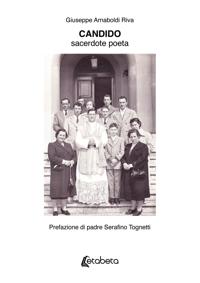 Immagine copertina libro Candido. Sacerdote poeta