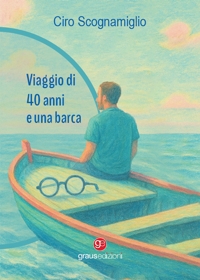 Immagine copertina libro Viaggio di 40 anni e una barca