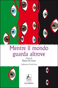 Immagine copertina libro Mentre il mondo guarda altrove