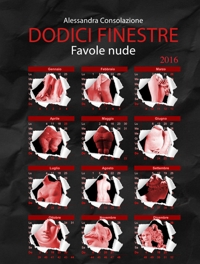 Immagine copertina libro Dodici finestre. Favole nude