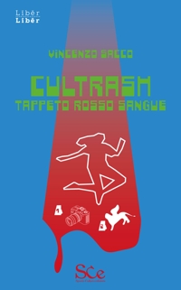 Immagine copertina libro Cultrash. Tappeto rosso sangue
