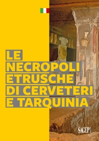 Immagine copertina libro Le necropoli etrusche di Cerveteri e Tarquinia