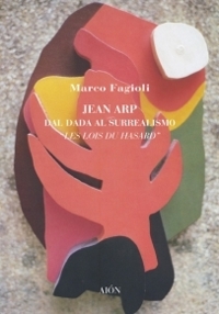 Immagine copertina libro Jean Arp. Dal dada al surrealismo