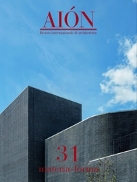 Immagine copertina libro Aión. Rivista internazionale di architettura (2024). Vol. 31: Materia-Forma