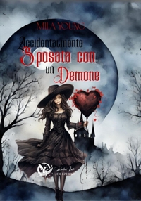 Immagine copertina libro Accidentalmente sposata con un demone