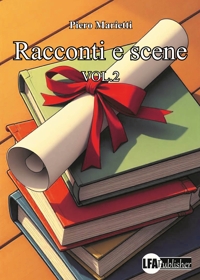 Immagine copertina libro Racconti e scene. Vol. 2