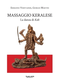 Immagine copertina libro Massaggio keralese. La danza di Kali