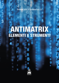 Immagine copertina libro Antimatrix. Elementi e strumenti