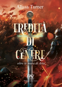 Immagine copertina libro Eredità di cenere. Oltre le mura di Arta