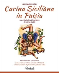 Immagine copertina libro Cucina Siciliàna in puisìa. Ccu nòtuli di nutricamentu