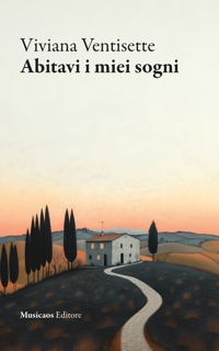 Immagine copertina libro Abitavi i miei sogni