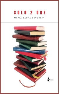 Immagine copertina libro Solo 2 ore
