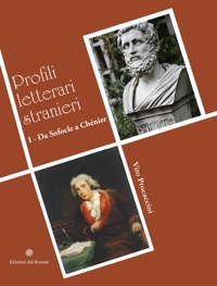Immagine copertina libro I profili letterari stranieri. Da Sofocle a Chénier