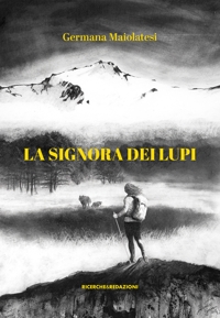 Immagine copertina libro La signora dei lupi. La vendetta