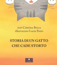Immagine copertina libro Storia di un gatto che cade storto