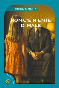 Immagine copertina libro Non c'è niente di male