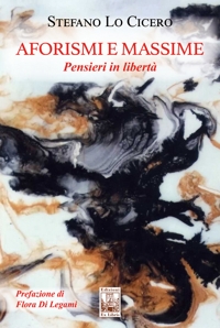 Immagine copertina libro Aforismi e massime. Pensieri in libertà. Ediz. illustrata