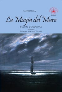 Immagine copertina libro La magia del mare. Poesie e racconti