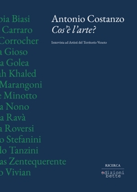 Immagine copertina libro Cos'è l'arte? Intervista ad artisti del territorio veneto