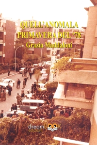 Immagine copertina libro Quell'anomala primavera del '78
