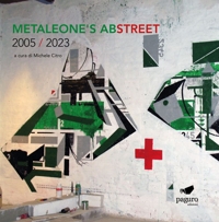 Immagine copertina libro Metaleone's abstreet 2005 / 2023