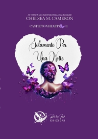 Immagine copertina libro Solamente per una notte. Castleton hearts. Vol. 1