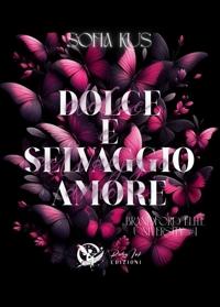 Immagine copertina libro Dolce selvaggio amore. Brandford elite University. Vol. 1