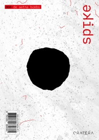 Immagine copertina libro Spike. Ediz. illustrata. Vol. 8: De Aetna bombs