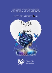 Immagine copertina libro Un solo sguardo. Castleton hearts. Vol. 8